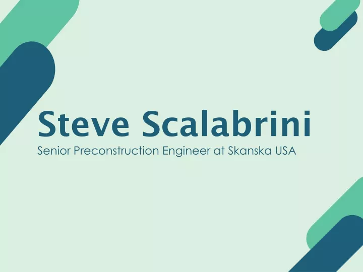 steve scalabrini senior preconstruction engineer