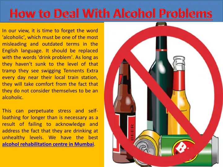 how to deal with alcohol problems