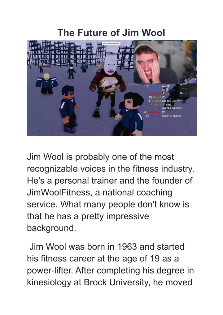 the future of jim wool