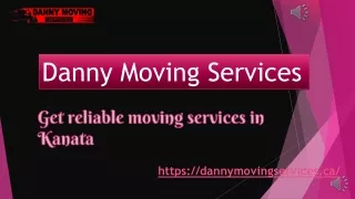 Danny Moving Service | Moving Service in Kanata, Ottawa and Stittsville