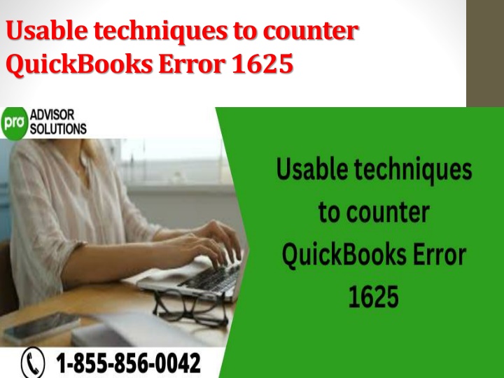 usable techniques to counter quickbooks error 1625