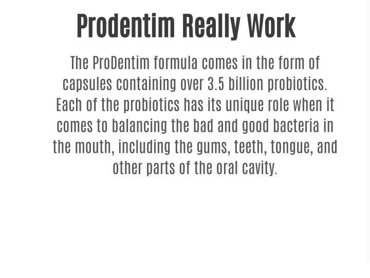 prodentim really work the prodentim formula comes