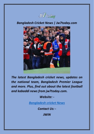 Bangladesh Cricket News  Jw7today