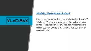 Wedding Saxophonist Ireland  Vladsax-music.com