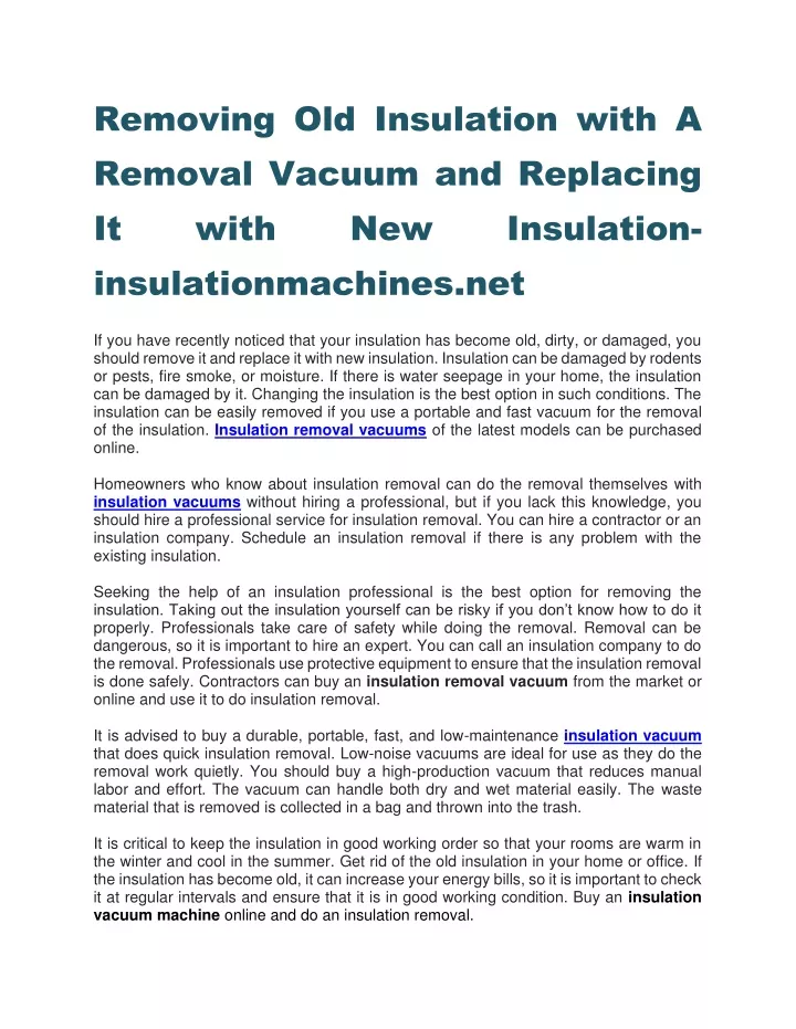 removing old insulation with a removal vacuum