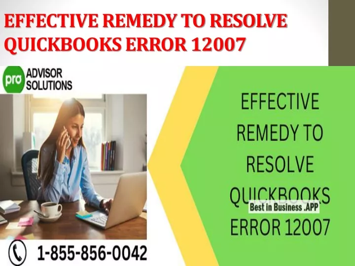 effective remedy to resolve quickbooks error 12007