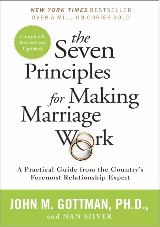 (pdF) full d!OWNLOAD The Seven Principles for Making Marriage Work: A Pract