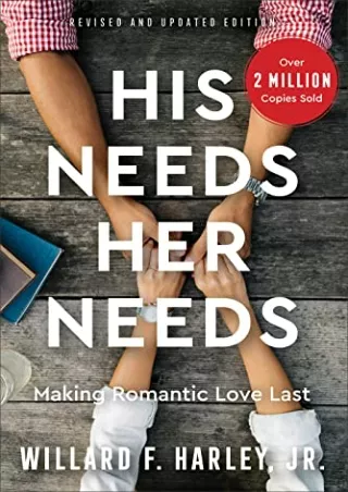 D!ownload  book (pdF) His Needs, Her Needs: Making Romantic Love Last