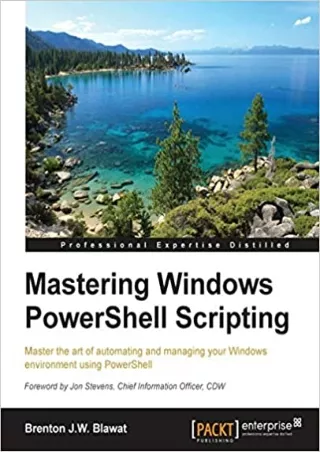 DOWNLOAD Mastering Windows PowerShell Scripting