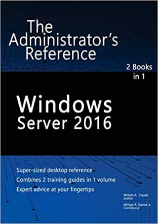 READ Windows Server 2016 The Administrator s Reference