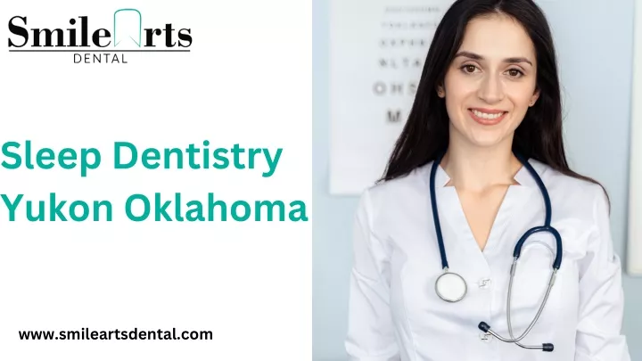 sleep dentistry yukon oklahoma