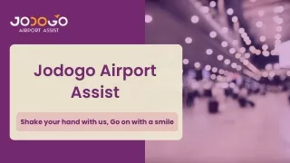 Airport Meet and Greet - VIP Concierge - Jodogoairportassist.com