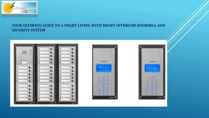 your ultimate guide to a smart living with smart intercom doorbell and security system