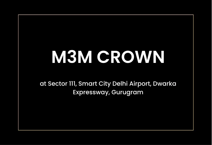 m3m crown