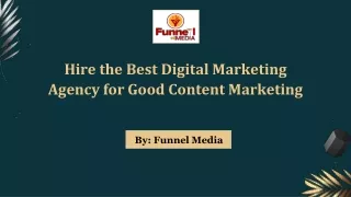 Hire the Best Digital Marketing Agency for Good Content Marketing