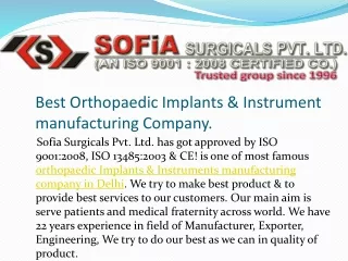 Best Orthopaedic Implants & Instrument providing Company.