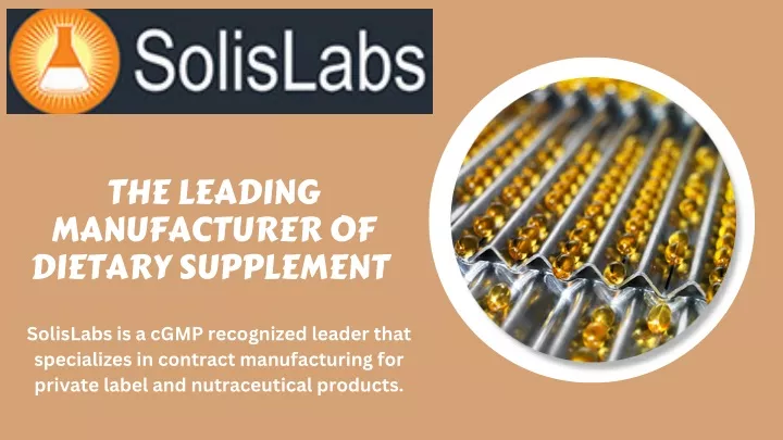 the leading manufacturer of dietary supplement