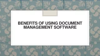 benefits of using document management software