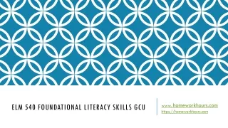 elm 540 foundational literacy skills gcu