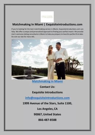 Matchmaking In Miami | Exquisiteintroductions.com