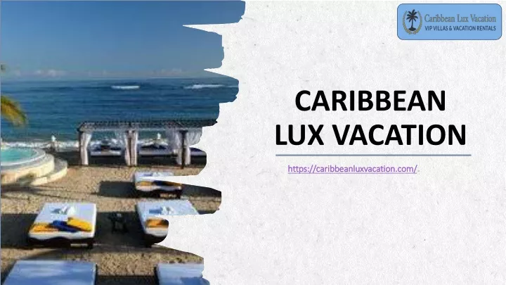 caribbean lux vacation