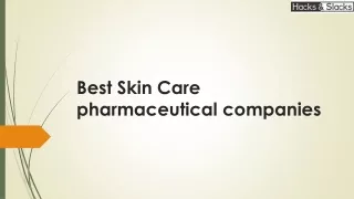 Skin care pharmaceutical companies