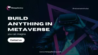Build anything you can imagine with best metaverse development company
