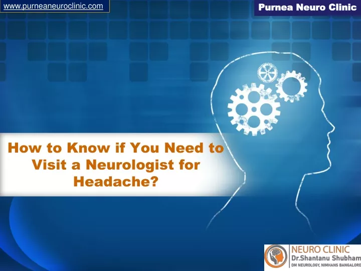 how to know if you need to visit a neurologist for headache