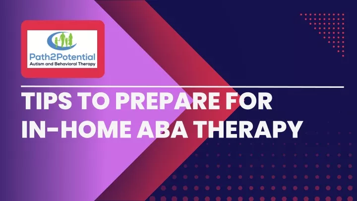 tips to prepare for in home aba therapy