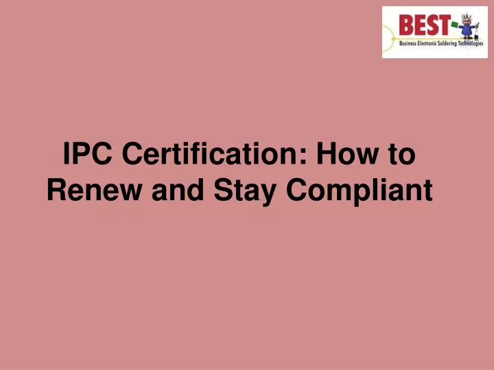 ipc certification how to renew and stay compliant