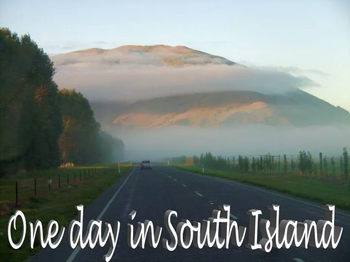 one day in south island