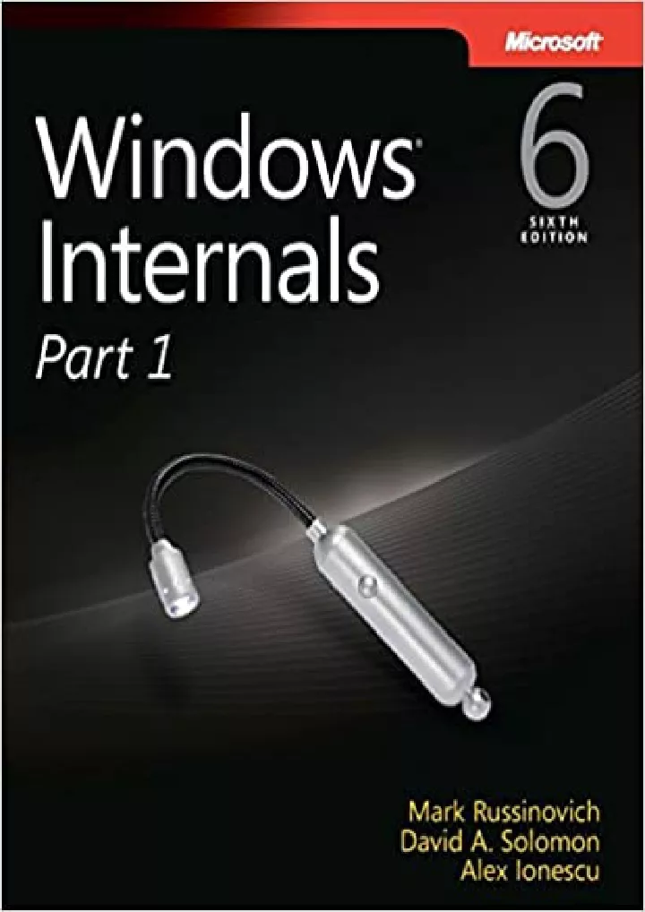 PPT - EBOOK Windows Internals Part 1 Covering Windows Server 2008 R2 ...