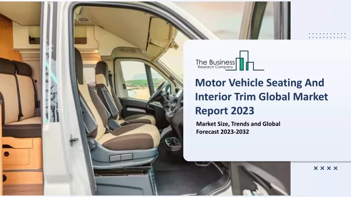 motor vehicle seating and interior trim global