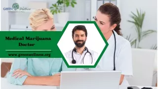 Medical marijuana doctor - Green Wellness