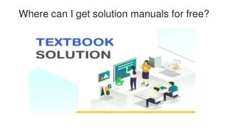 Where can I get solution manuals for free_