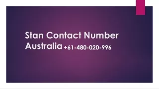 Fix your stan-related issues call now! Stan Contact Number Australia  61-480-020