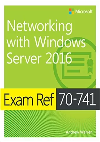 DOWNLOAD Exam Ref 70 741 Networking with Windows Server 2016