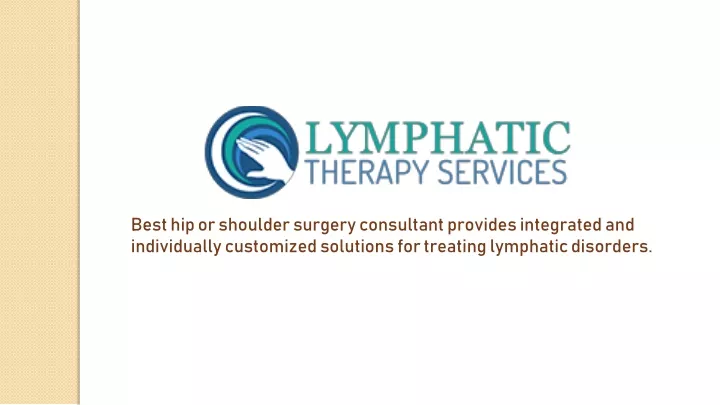 best hip or shoulder surgery consultant provides