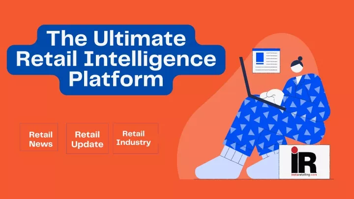 the ultimate retail intelligence platform