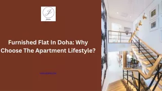 Furnished Flat In Doha Why Choose The Apartment Lifestyle