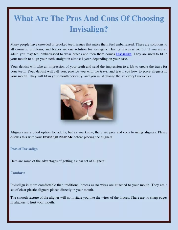 what are the pros and cons of choosing invisalign