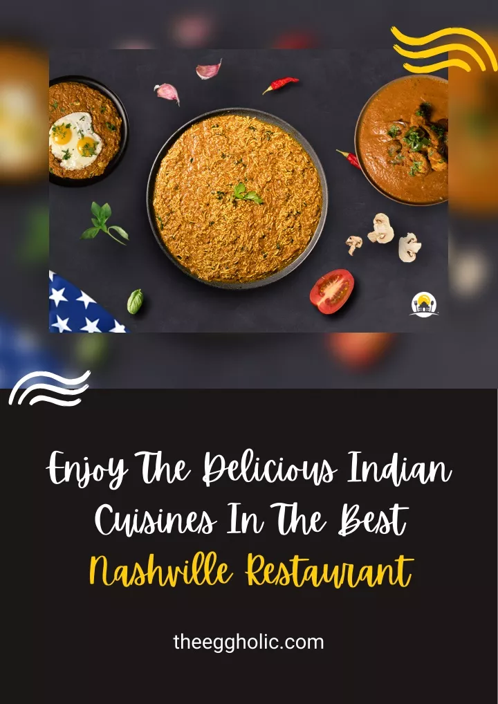 enjoy the delicious indian cuisines in the best