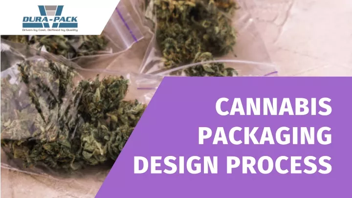 cannabis packaging design process