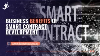 Business Benefits of Smart Contract Development.