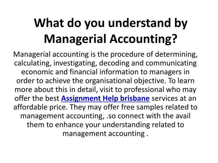 what do you understand by managerial accounting