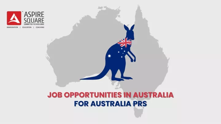 job opportunities in australia for australia prs