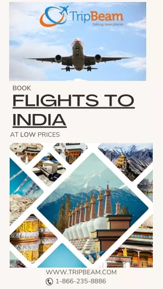Cheap Flight Tickets to India - Upto 45% @Tripbeam