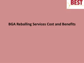 bga reballing services cost and benefits