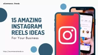 15 Amazing Instagram Reels Ideas