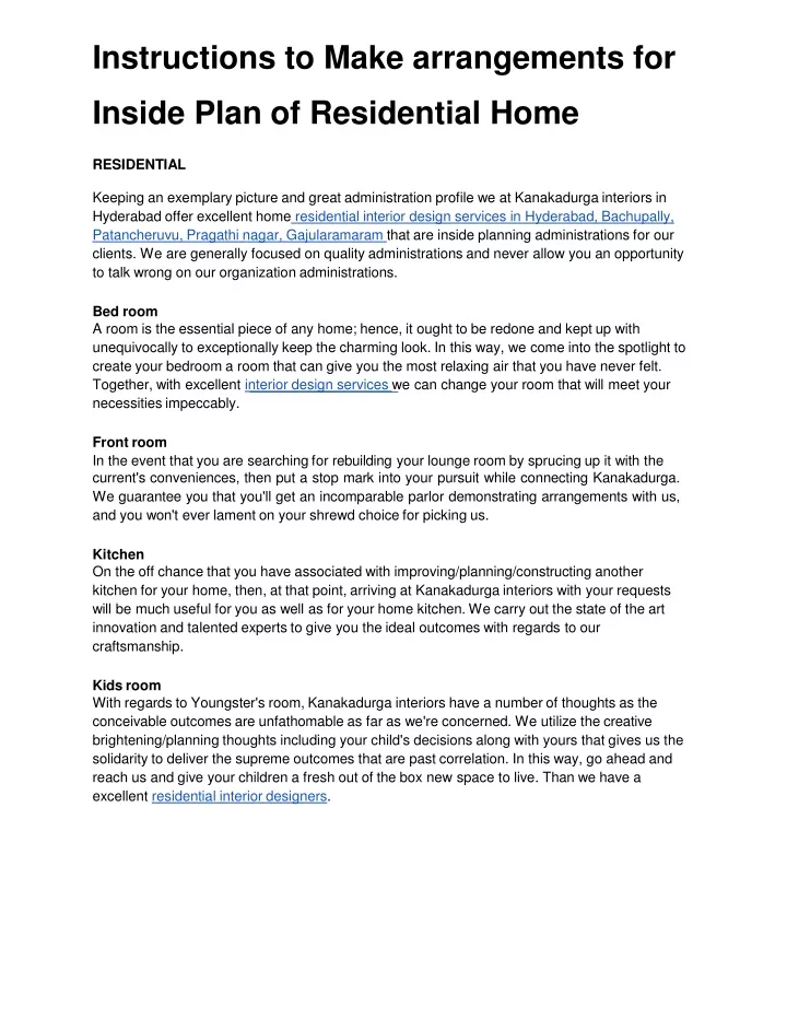 instructions to make arrangements for inside plan of residential home